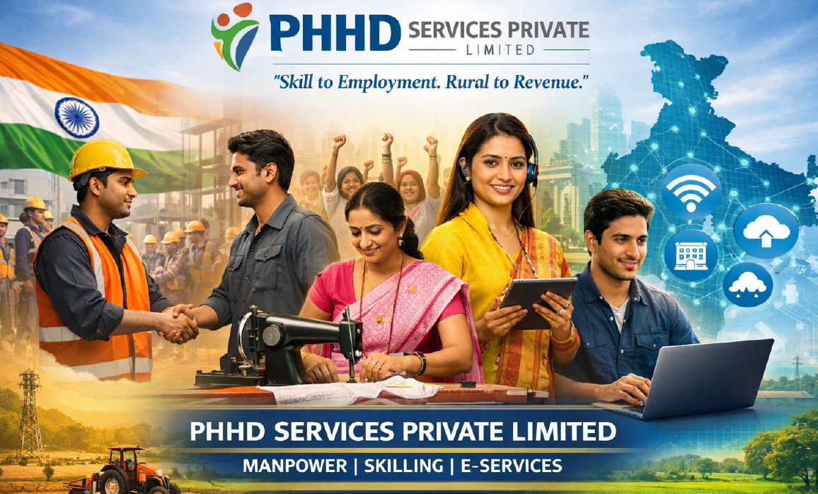 PHHD Services Private Limited “Skill to Employment. Rural to Revenue.”